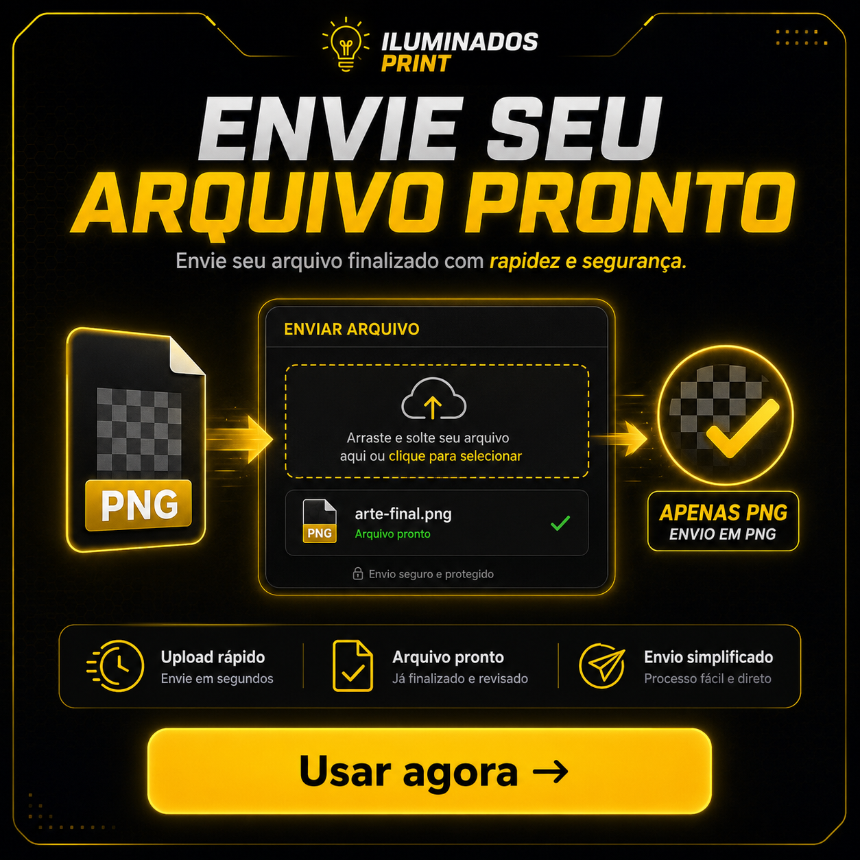 Enviar arquivo pronto para impressão Iluminados Print